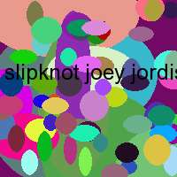 slipknot joey jordison